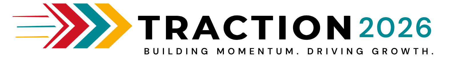 Traction 2026 logo featuring colourful forward-moving arrows alongside the tagline, “Building Momentum. Driving Growth.”