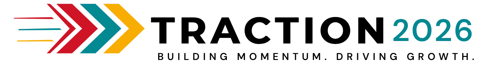 Traction 2026 logo featuring colourful forward-moving arrows alongside the tagline, “Building Momentum. Driving Growth.”